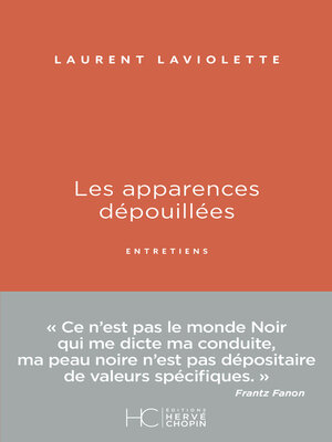 cover image of Les apparences dépouillées--Entretiens